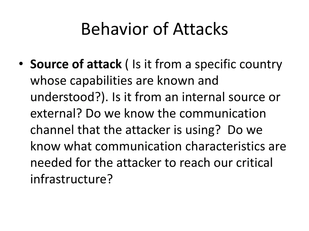 behavior of attacks