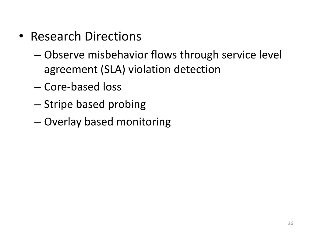 research directions observe misbehavior flows