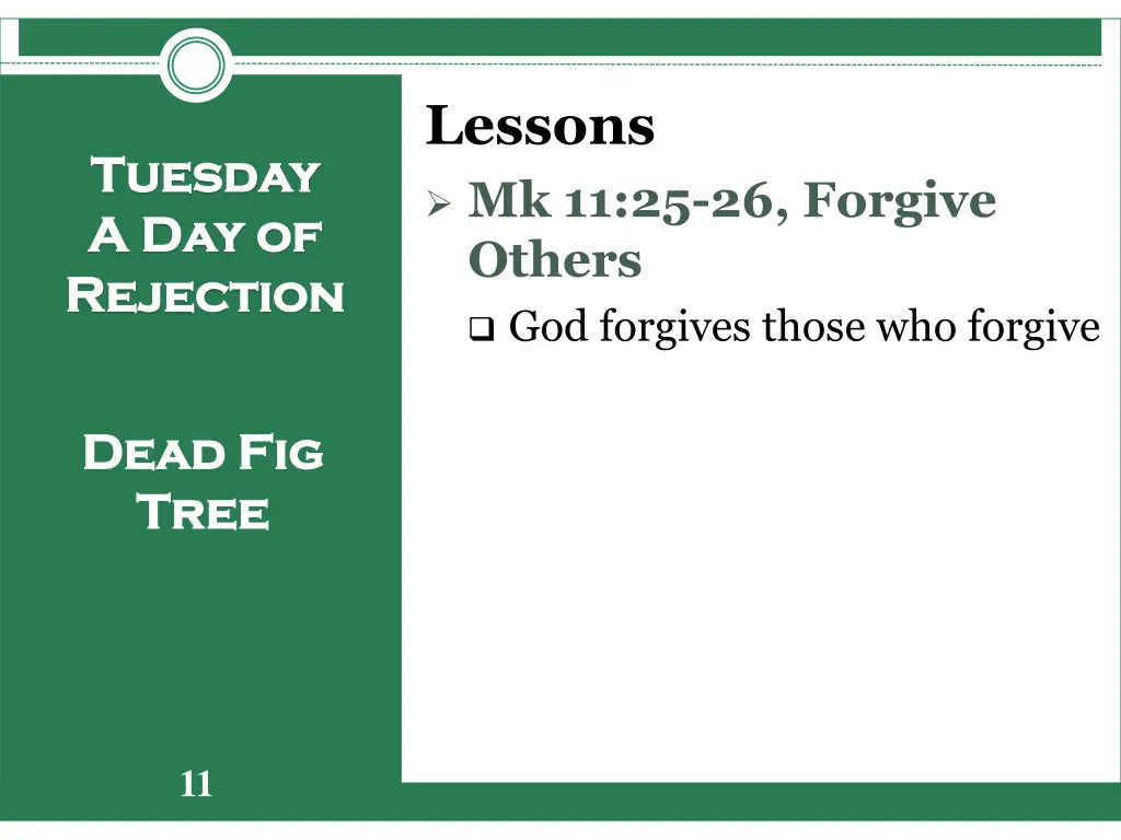 lessons mk 11 25 26 forgive others god forgives