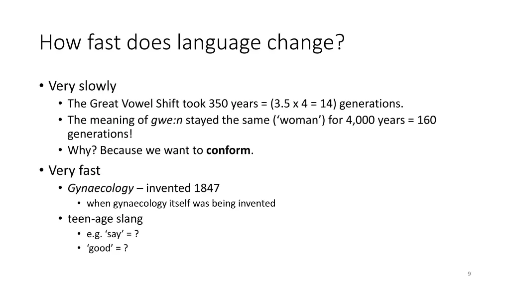 how fast does language change