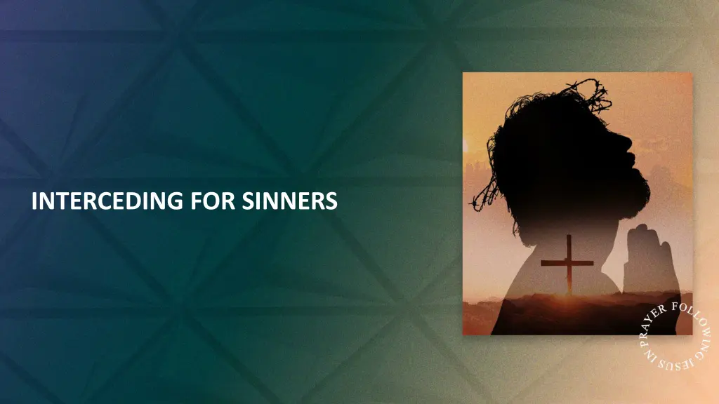 interceding for sinners