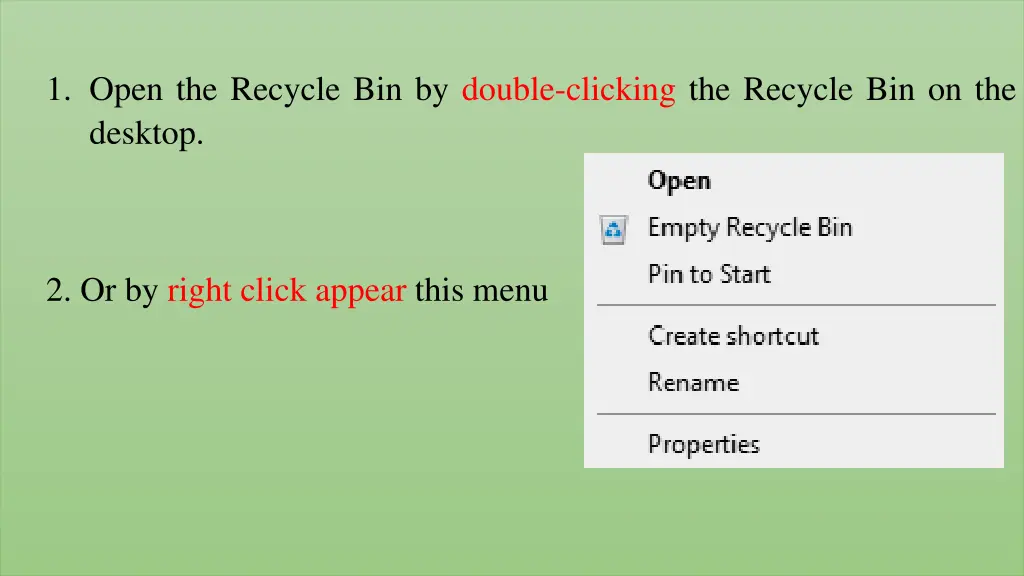 1 open the recycle bin by double clicking