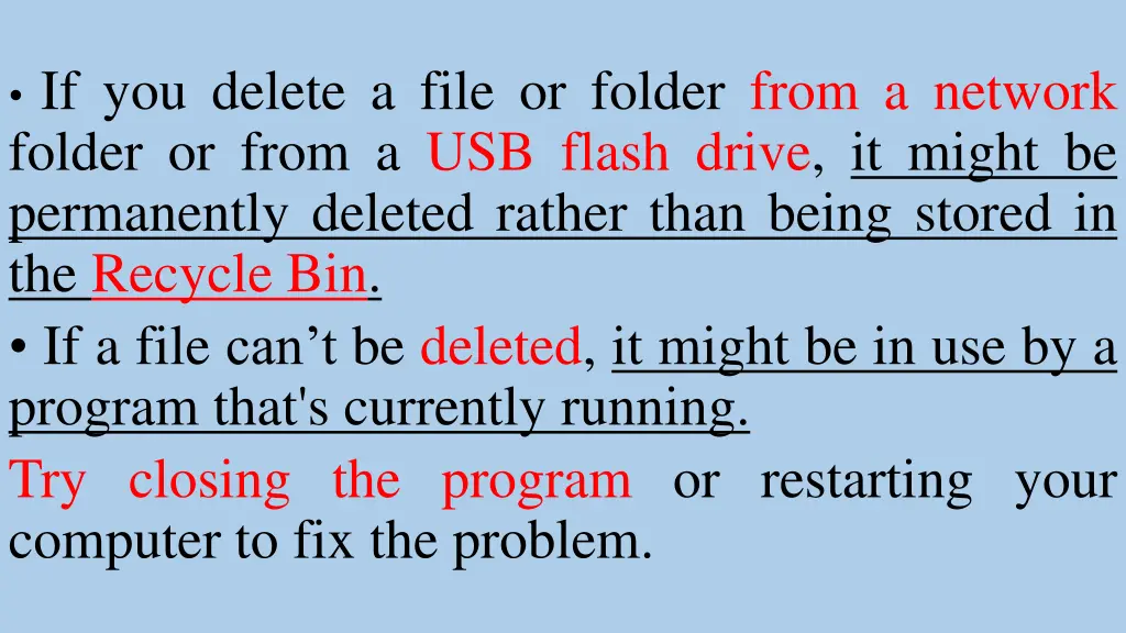 if you delete a file or folder from a network