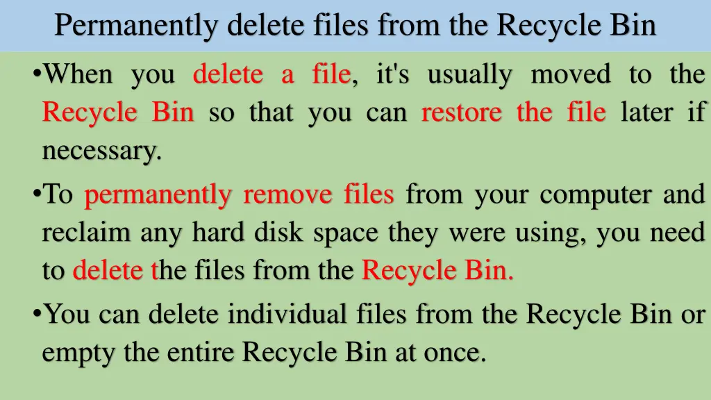 permanently delete files from the recycle