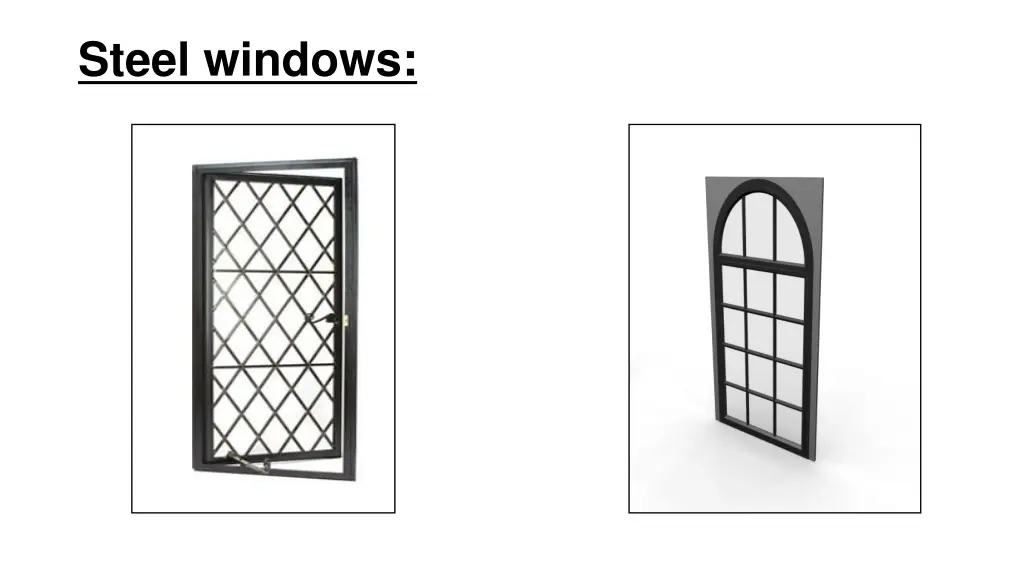 steel windows