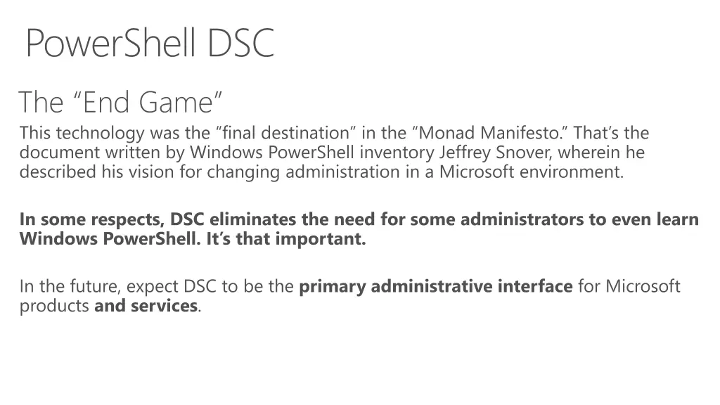 powershell dsc the end game this technology