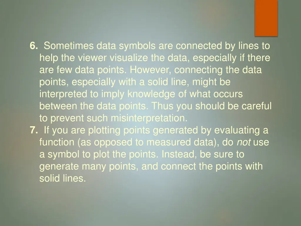 6 sometimes data symbols are connected by lines