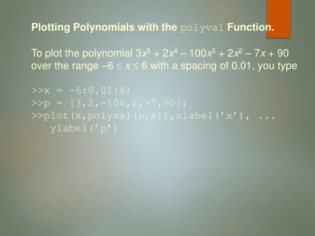 plotting polynomials with the polyval function