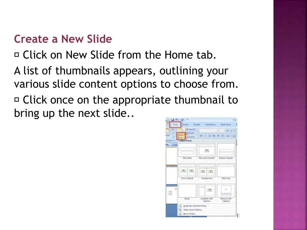 create a new slide click on new slide from