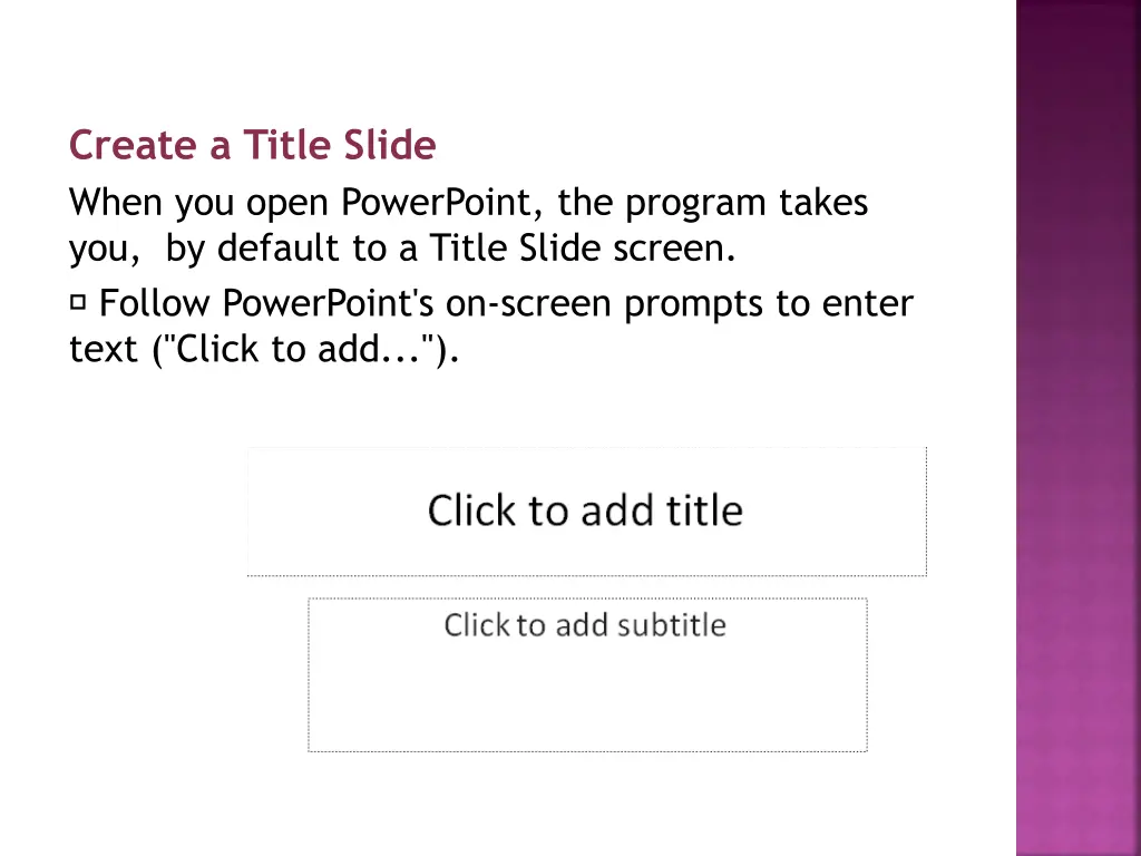 create a title slide when you open powerpoint