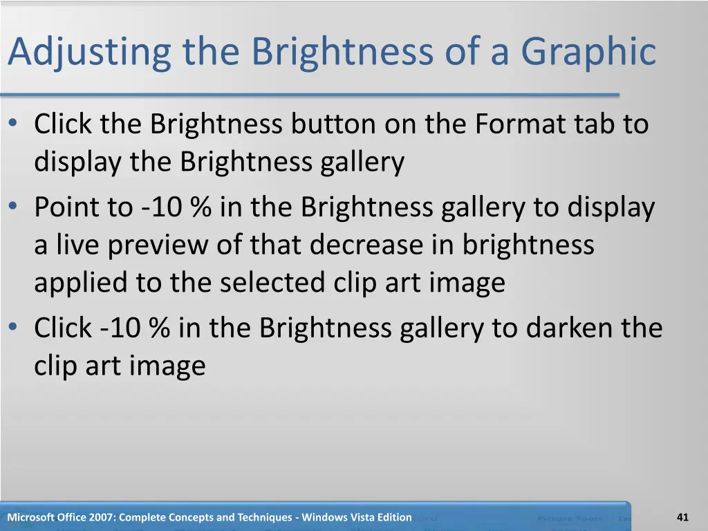 adjusting the brightness of a graphic