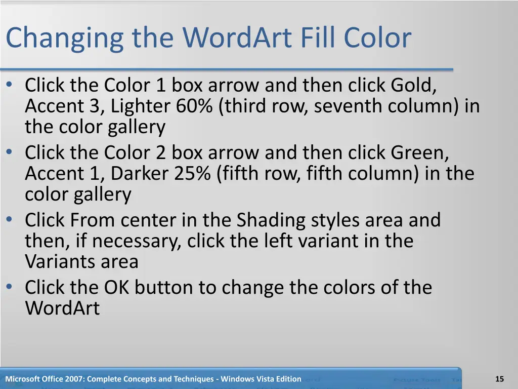 changing the wordart fill color 1