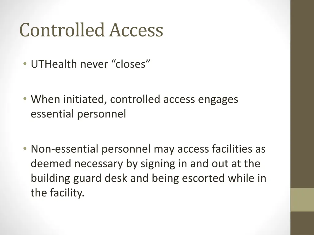 controlled access