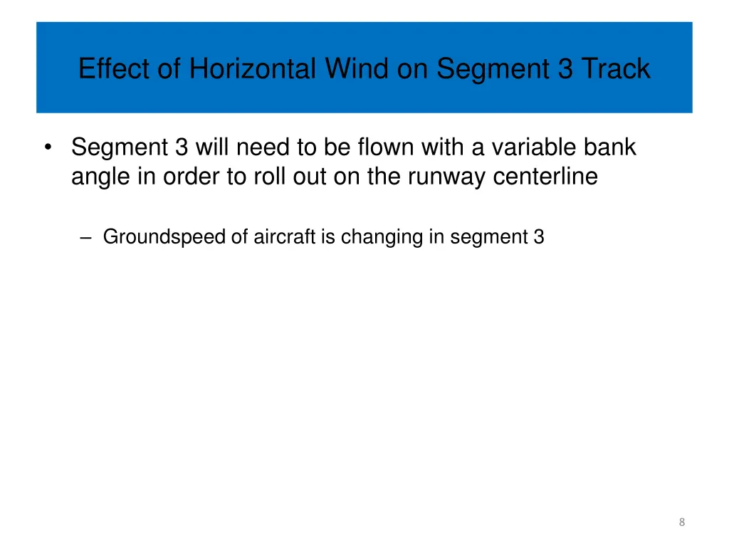 effect of horizontal wind on segment 3 track