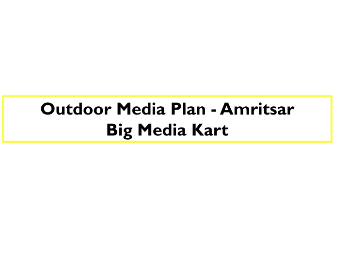 outdoor media plan amritsar big media kart