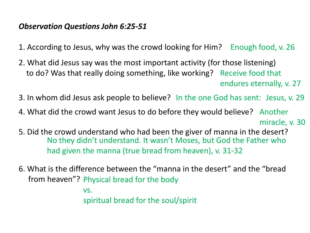 observation questions john 6 25 51