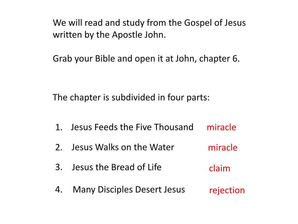 we will read and study from the gospel of jesus