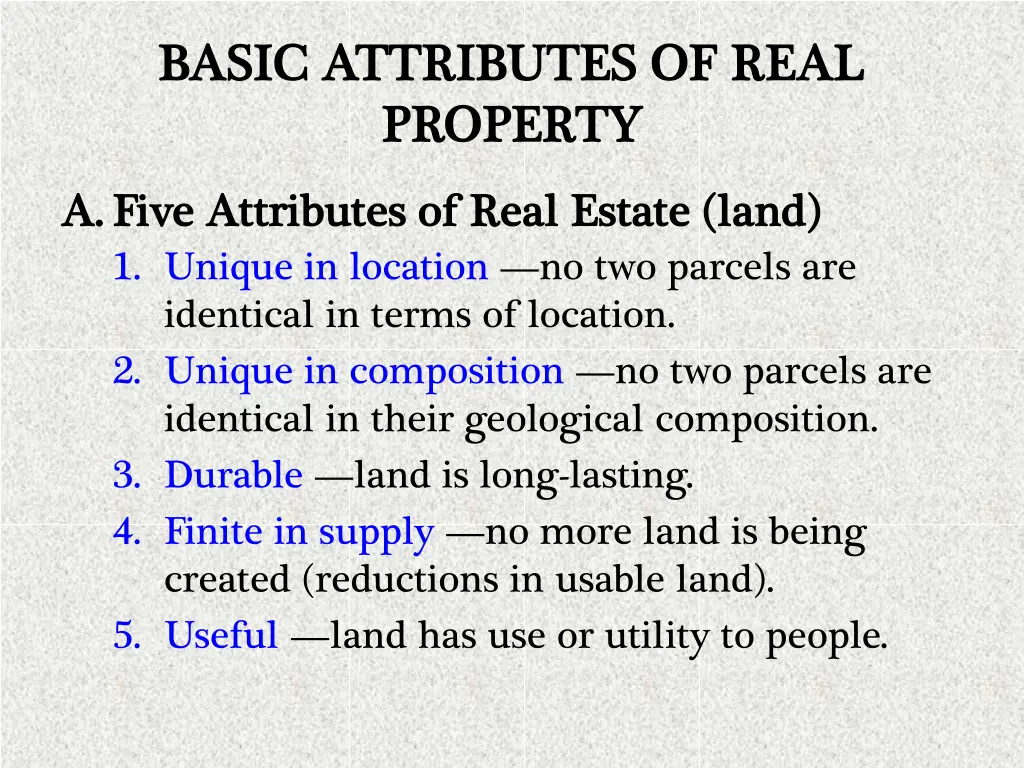 basic attributes of real basic attributes of real