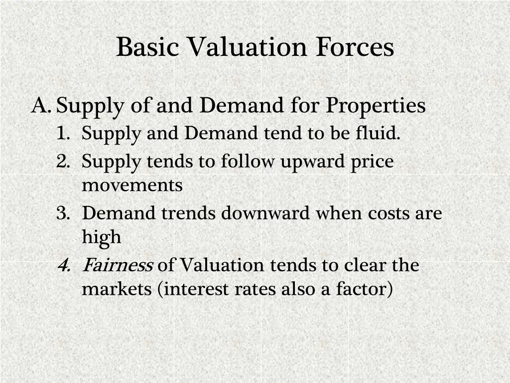 basic valuation forces