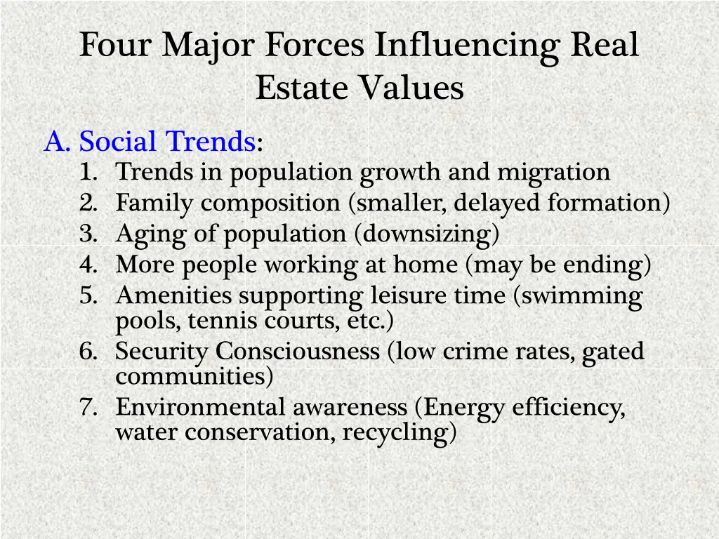 four major forces influencing real estate values