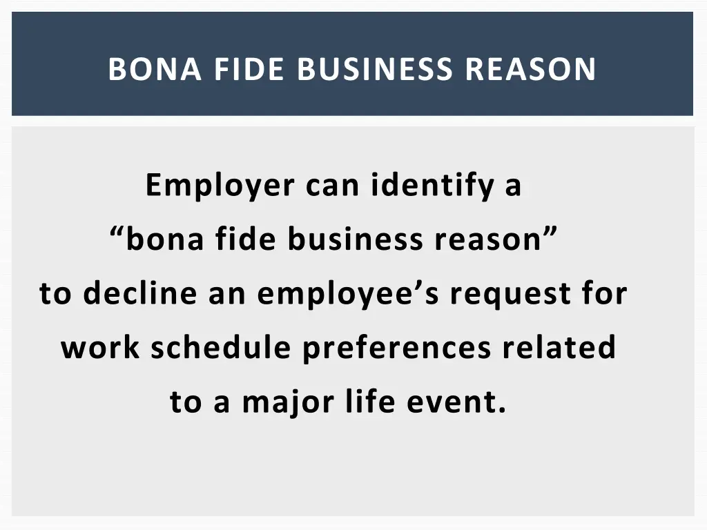 bona fide business reason