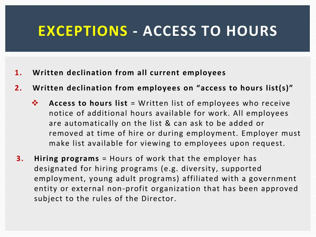 exceptions access to hours 1