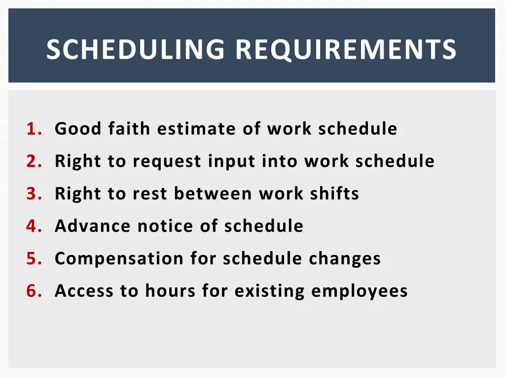 scheduling requirements