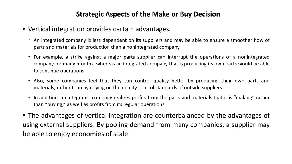 strategic aspects of the make or buy decision