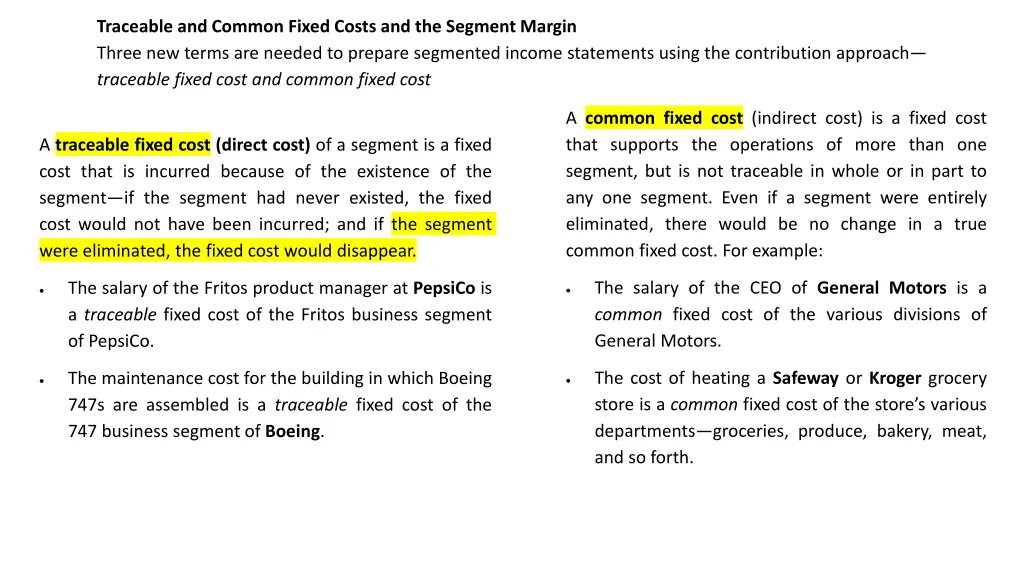 traceable and common fixed costs and the segment