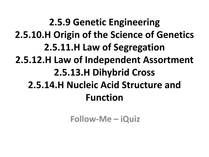 2 5 9 genetic engineering 2 5 10 h origin