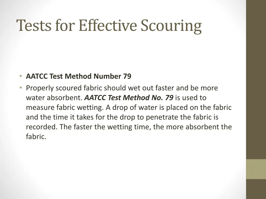 tests for effective scouring