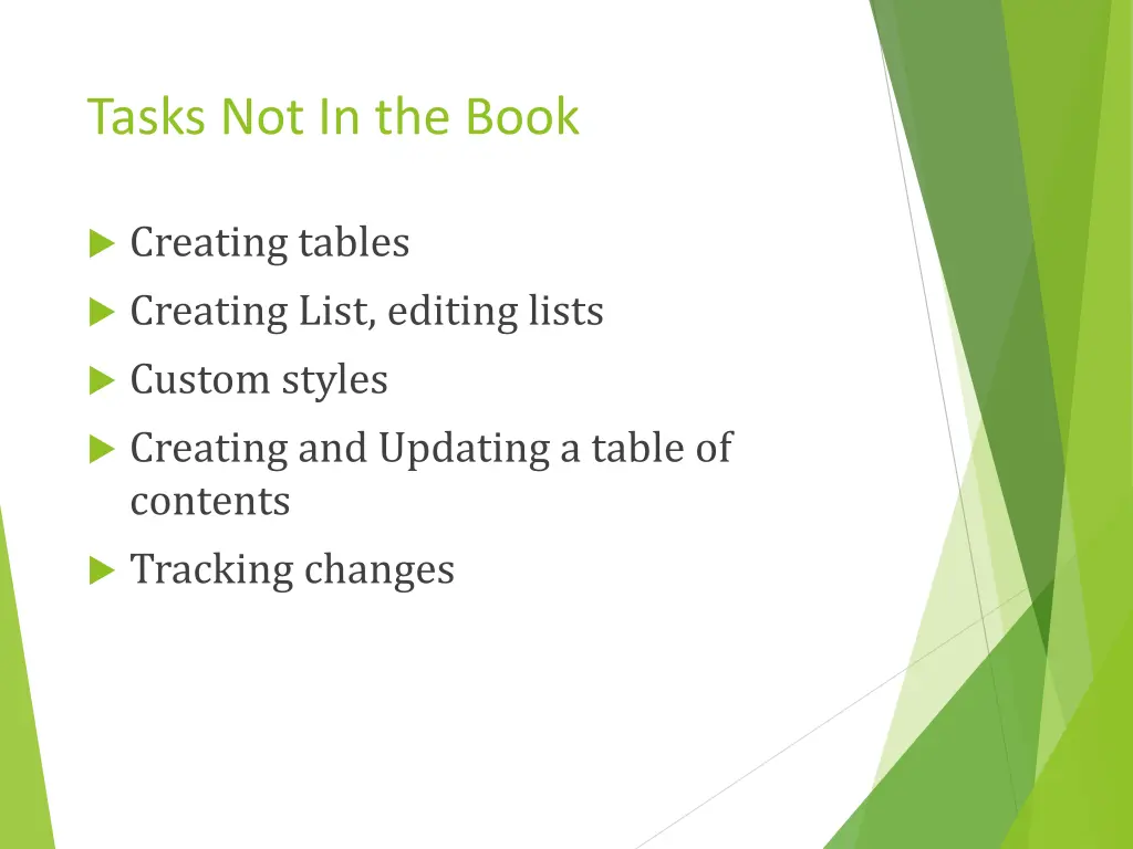 tasks not in the book