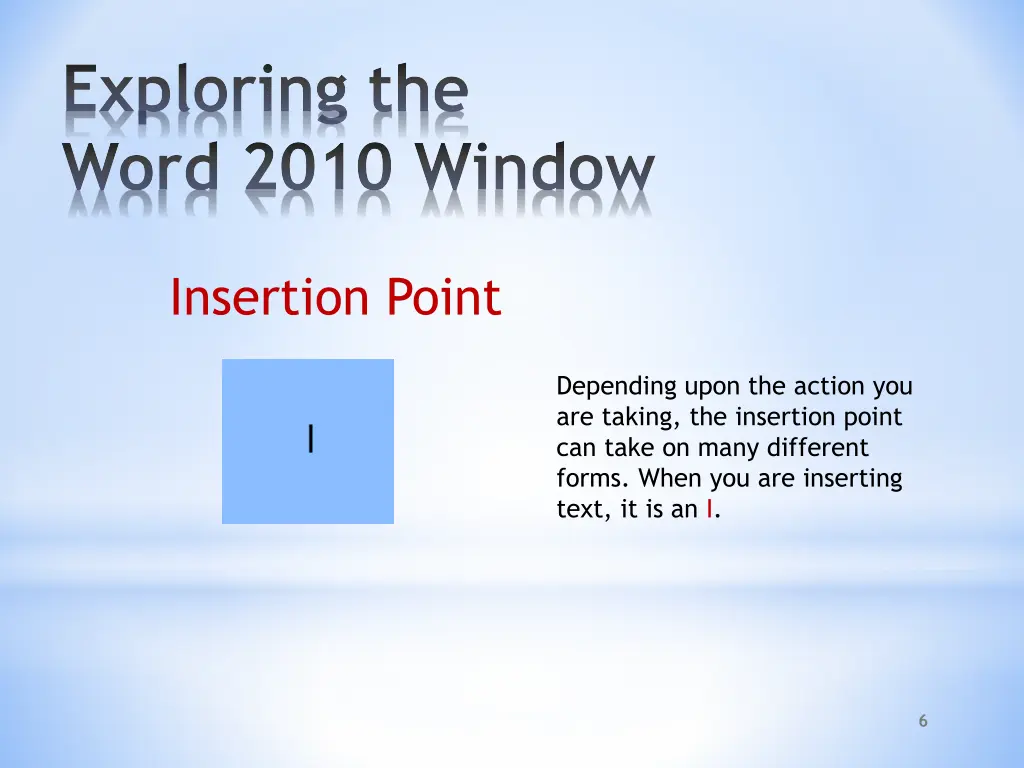 exploring the word 2010 window 3