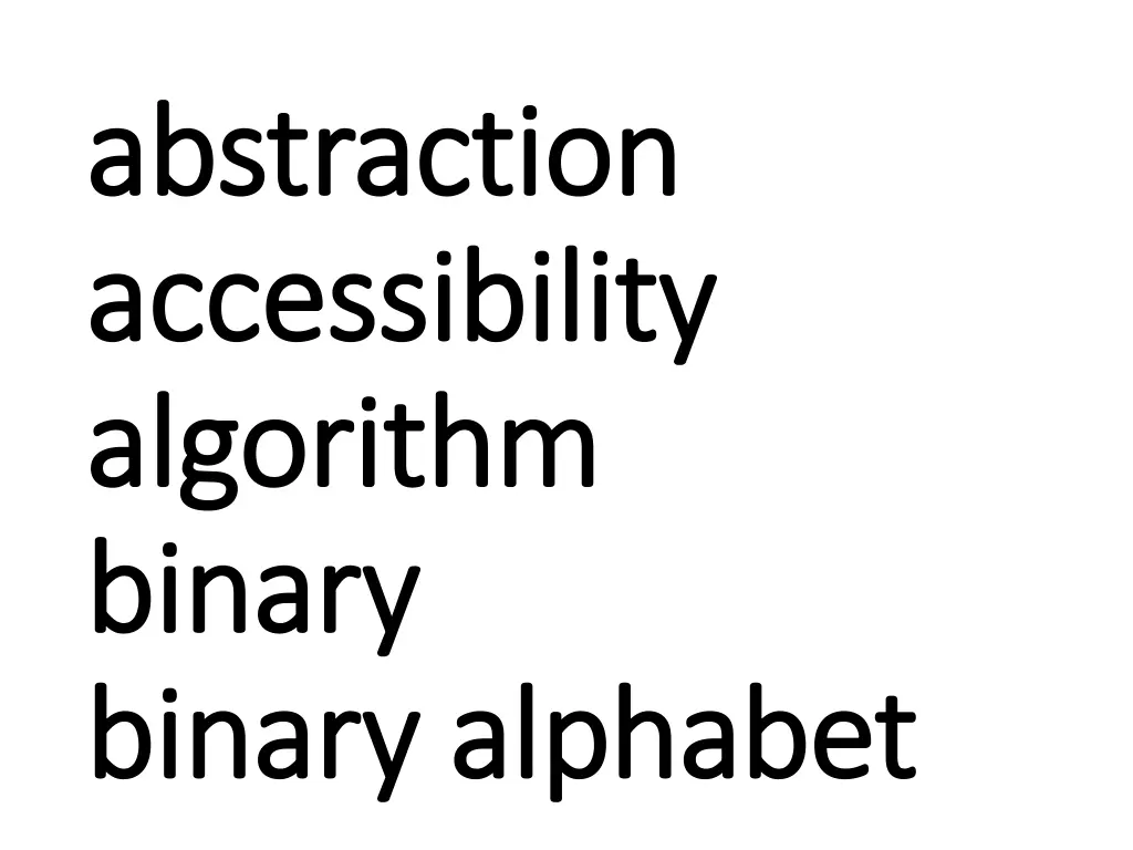 abstraction abstraction accessibility