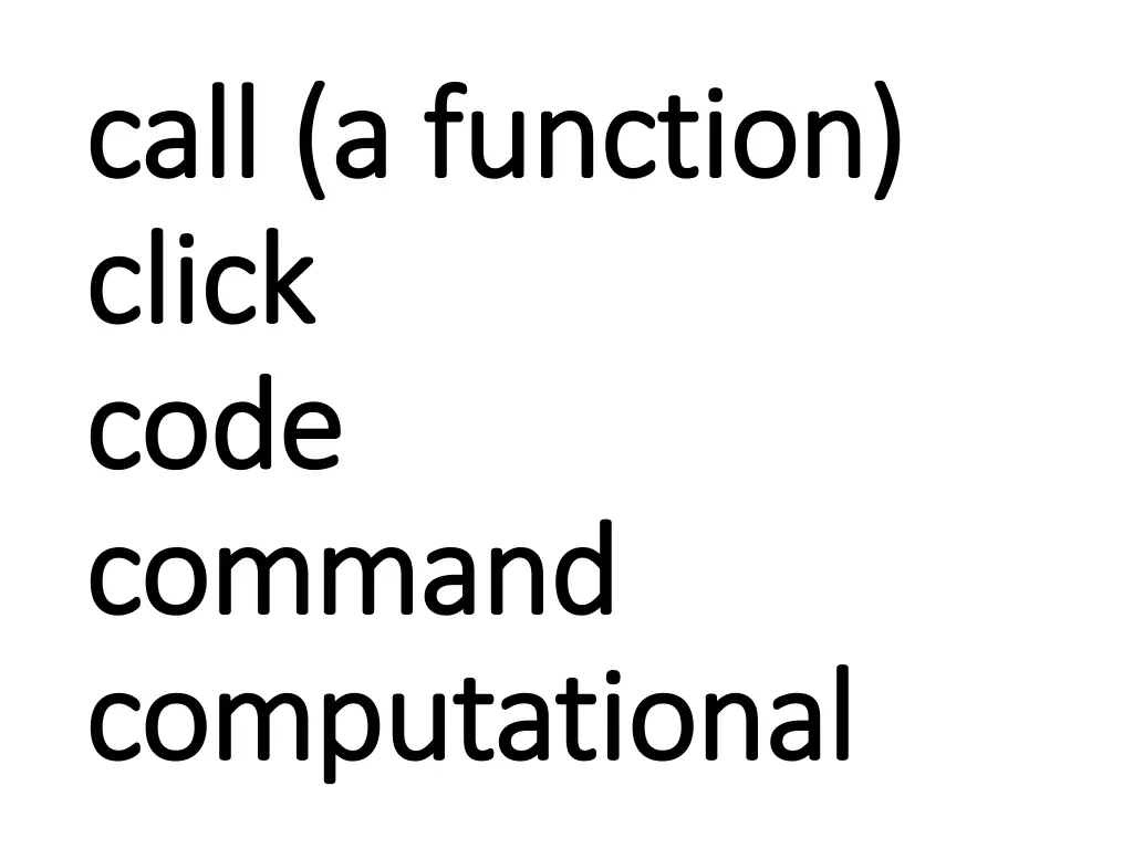 call a function call a function click click code