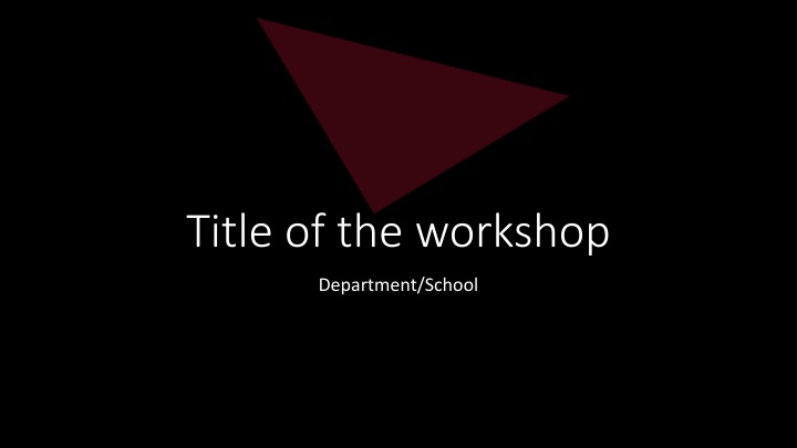 title of the workshop