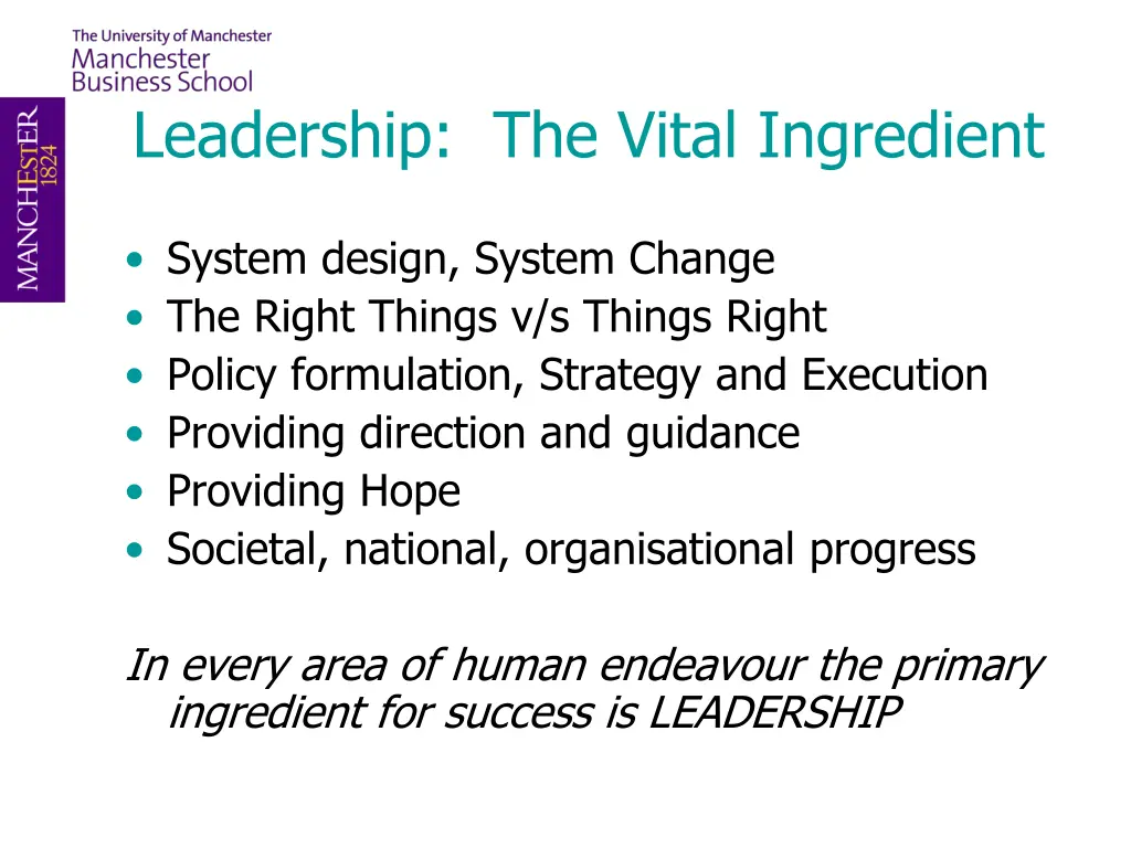leadership the vital ingredient