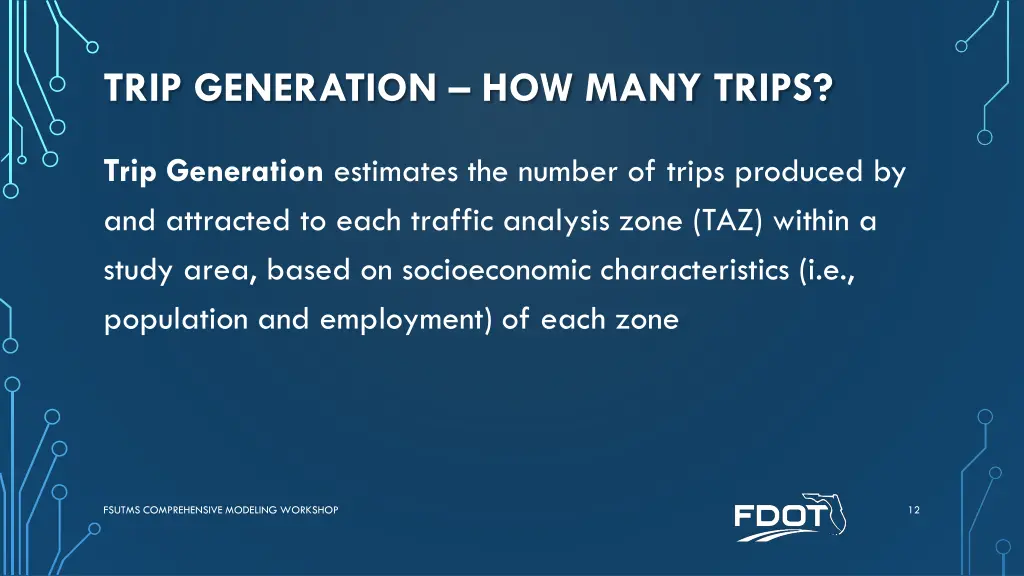 trip generation how many trips