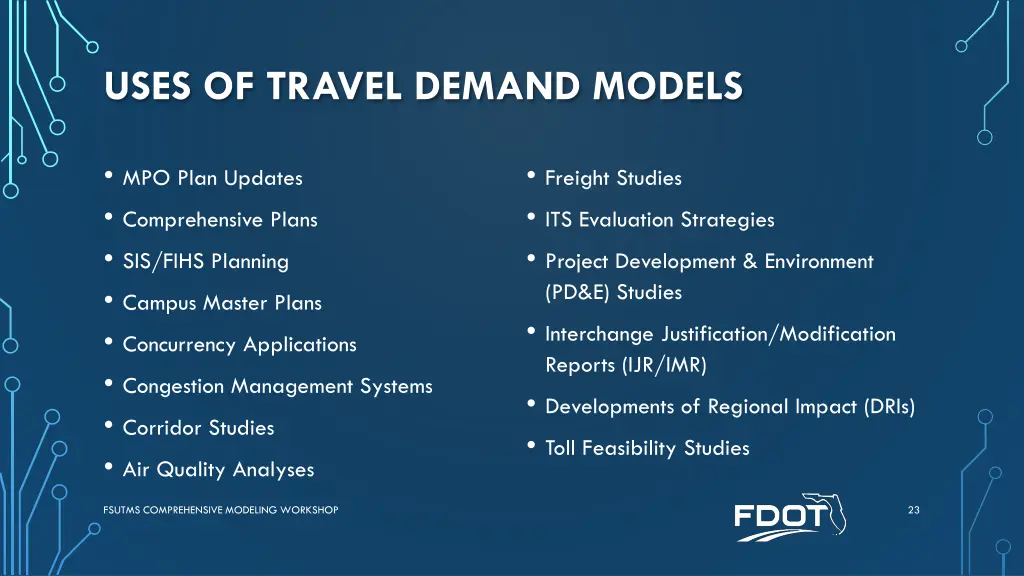 uses of travel demand models