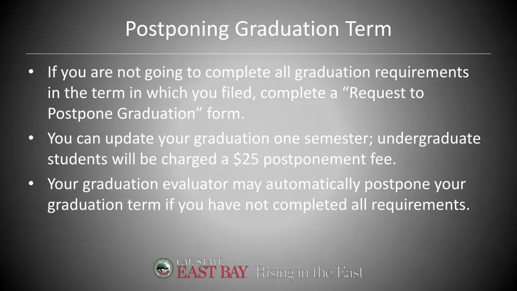 postponing graduation term