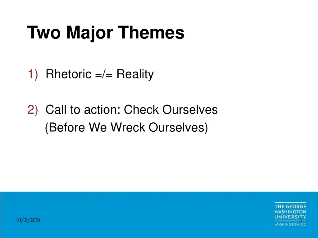 two major themes