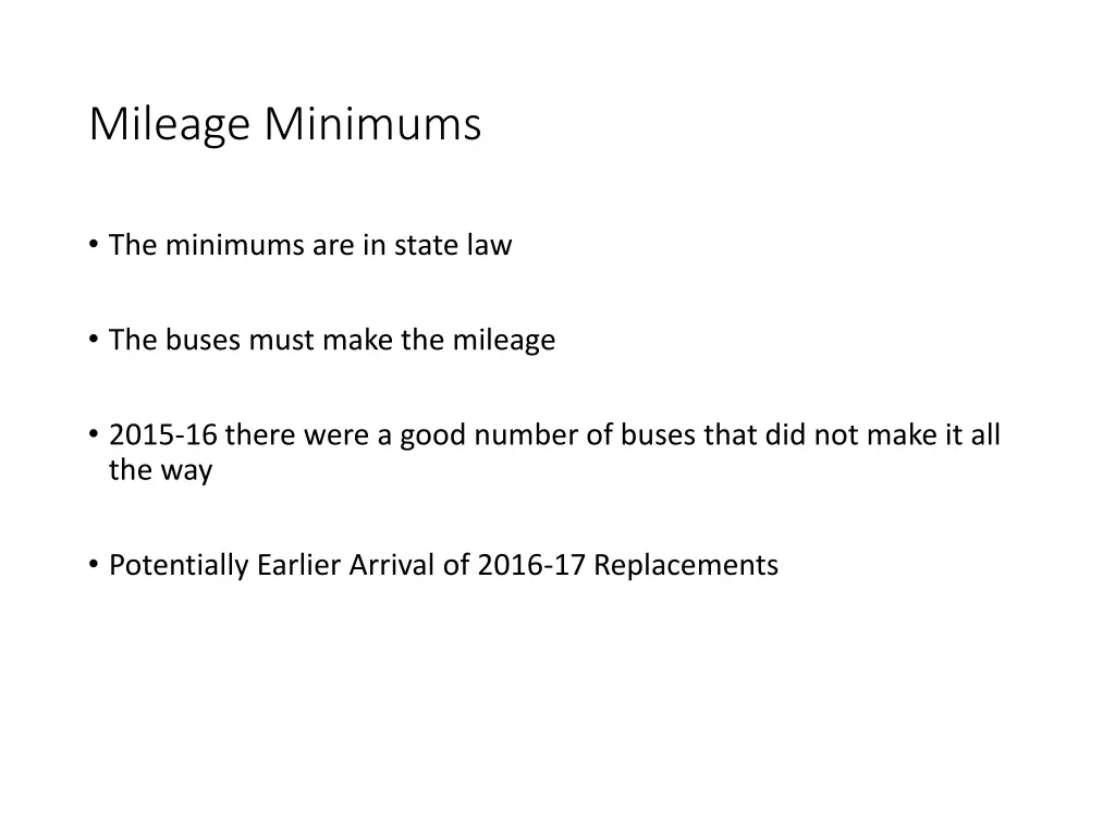 mileage minimums