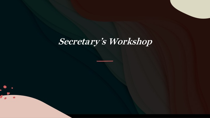 secretary s workshop