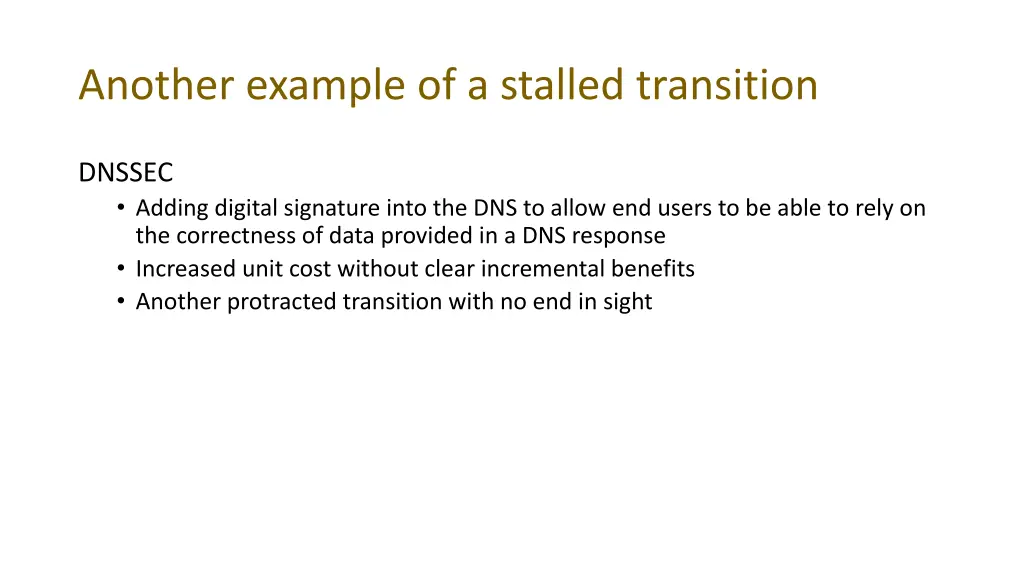 another example of a stalled transition