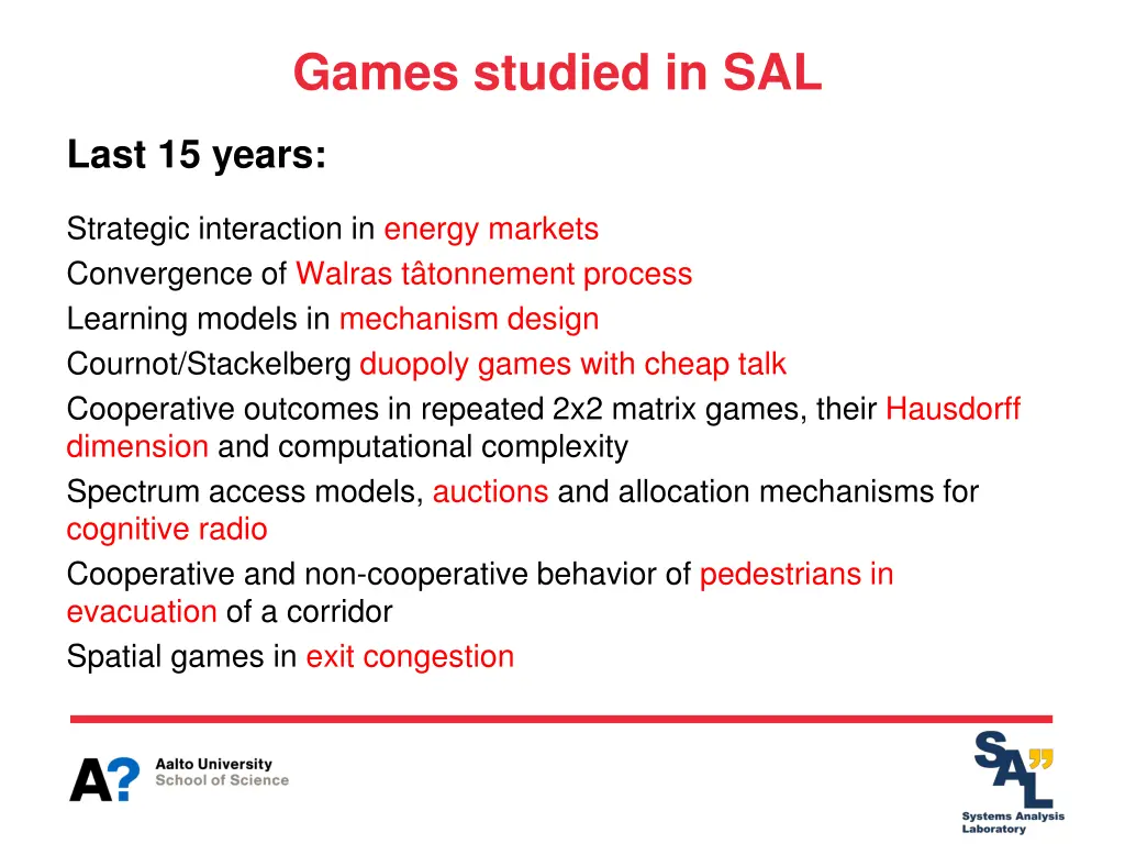 games studied in sal 1