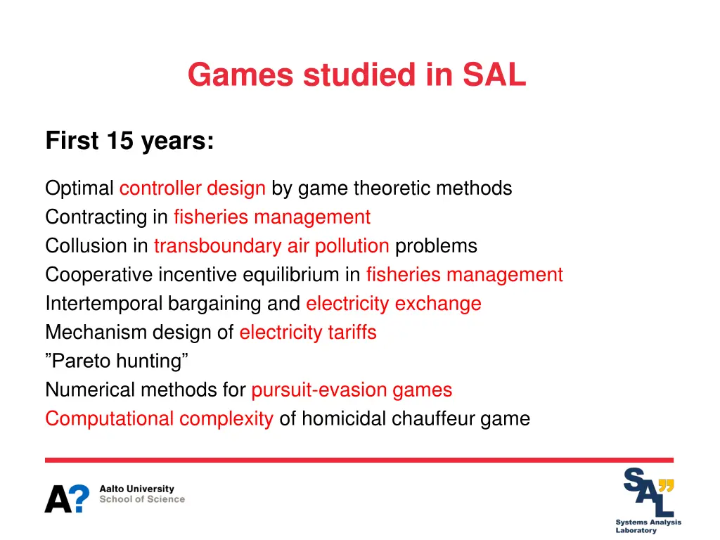 games studied in sal