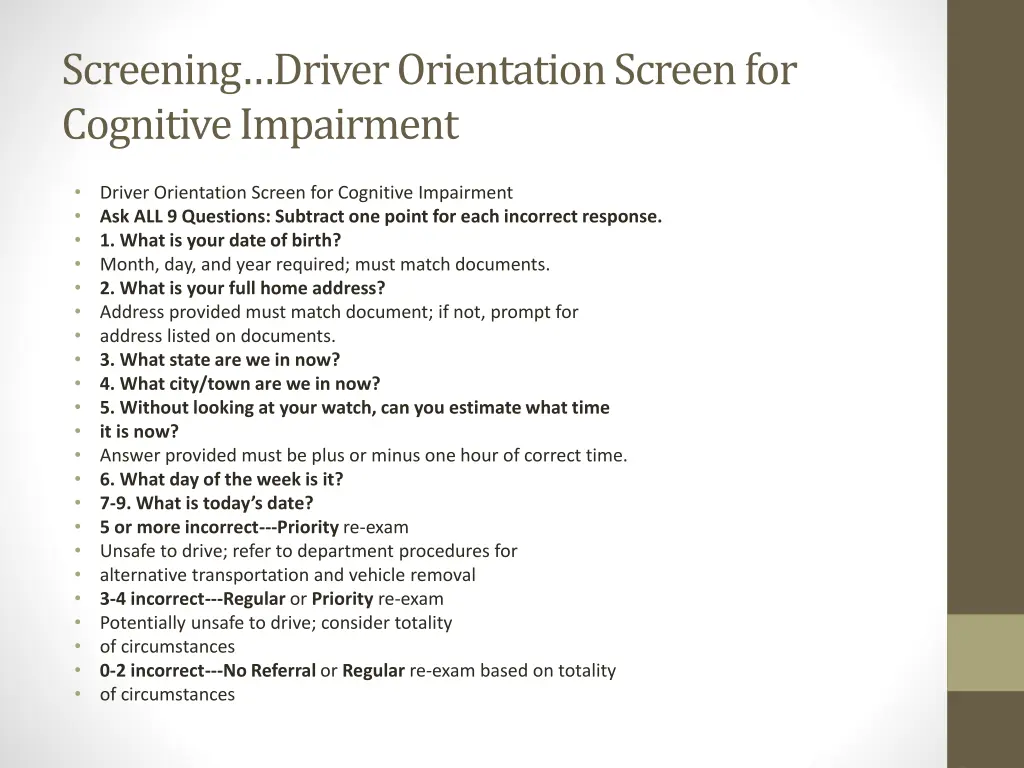 screening driver orientation screen for cognitive