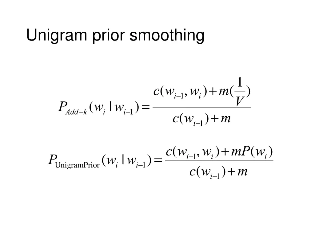 unigram prior smoothing