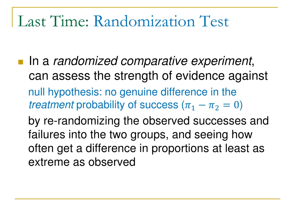 last time randomization test