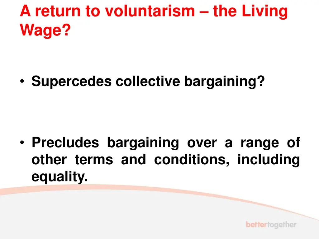 a return to voluntarism the living wage 2